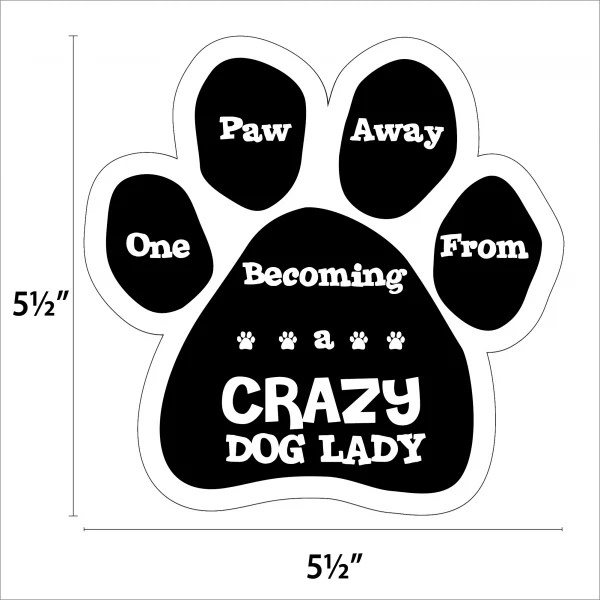 One Paw Away from Becoming a Crazy Dog Lady Paw Magnet - Image 2