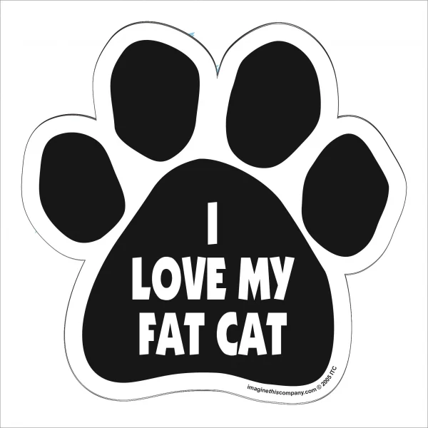 I Love My Fat Cat Paw Magnet