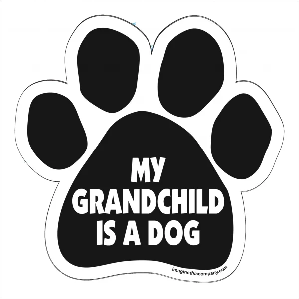 My Grandchild is a Dog Paw Magnet
