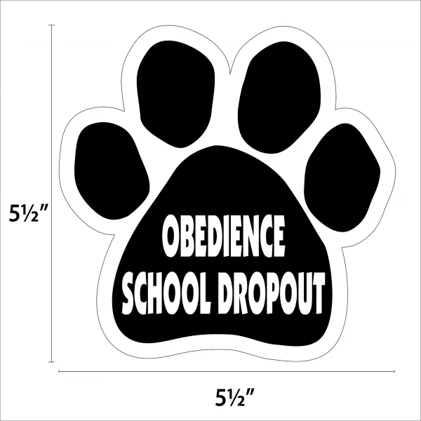 Obedience School Dropout Paw Magnet - Image 2