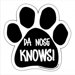 Da Nose Knows Paw Magnet