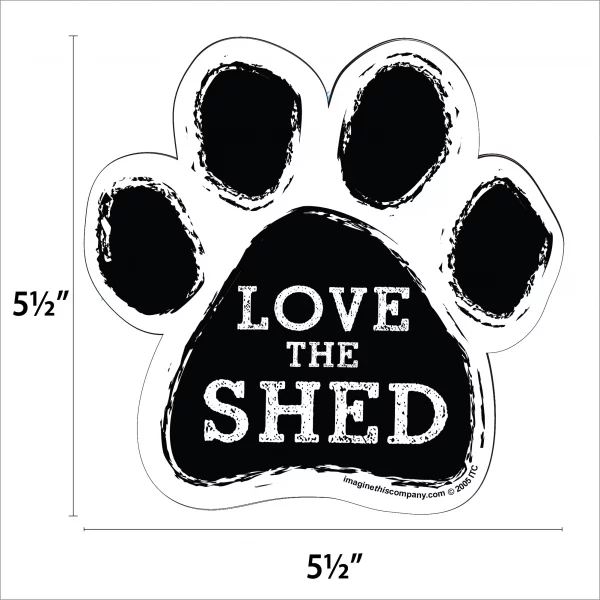 Love The Shed Paw Magnet - Image 2