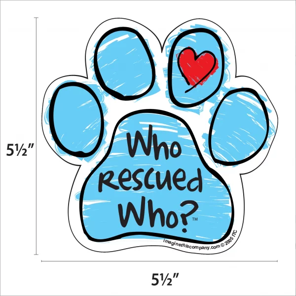 Who Rescued Who Scribble Paw Magnet - Image 2