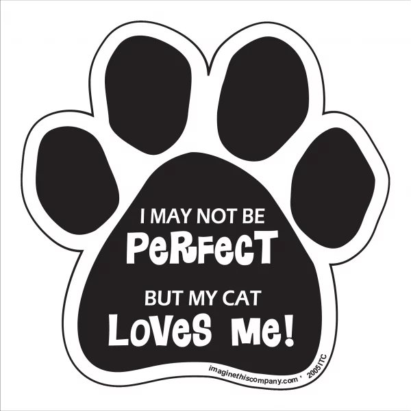My Cat Loves Me Paw Magnet