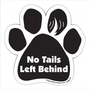 No Tails Left Behind Paw Magnet