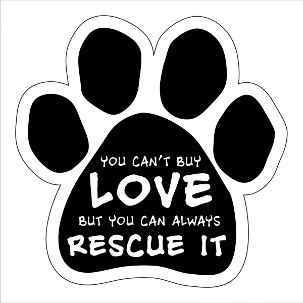 You Can't Buy Love Paw Magnet