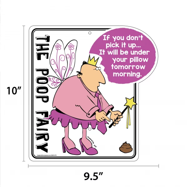 It'll Be Under Your Pillow Tomorrow Morning Phil The Poop Fairy Garden Sign - Image 2