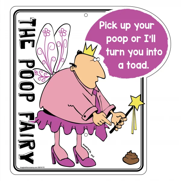 I'll Turn You Ino a Toad Phil The Poop Fairy Garden Sign