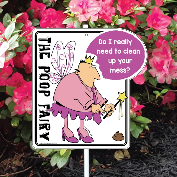 Do I Really Need to Clean up Your Mess? Phil The Poop Fairy Garden Sign - Image 3