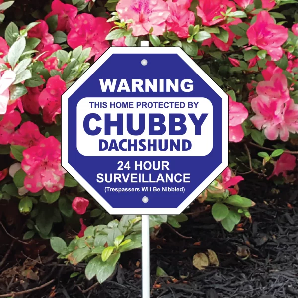 Chubby Dachshund Garden Security Sign - Image 3