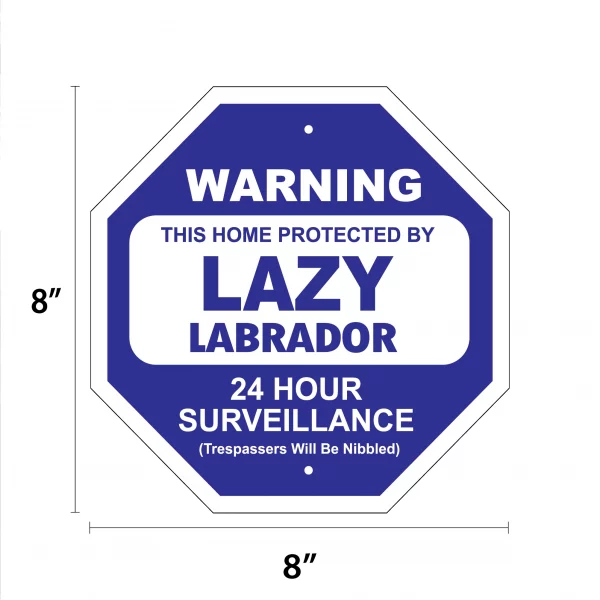 Lazy Labrador Garden Security Sign - Image 2