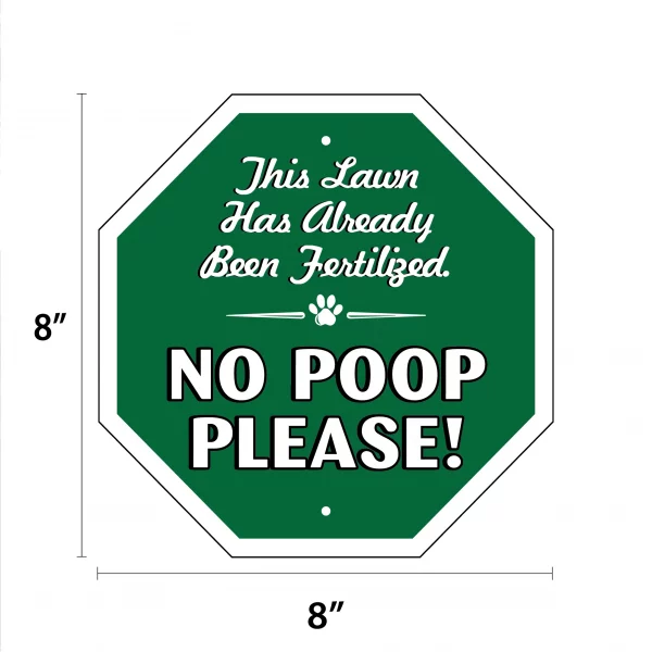 This Lawn Has Already Been Fertilized Garden Sign - Image 2
