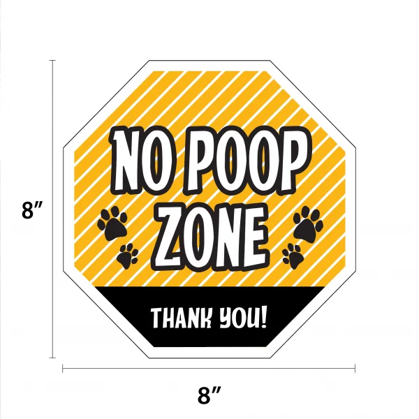 No Poop Zone Yellow Garden Sign - Image 2