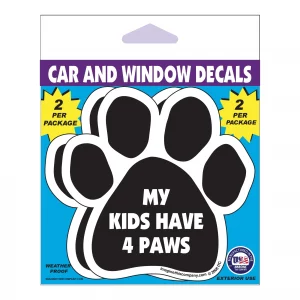 My Kids Have 4 Paws 2 Pack Window Decals