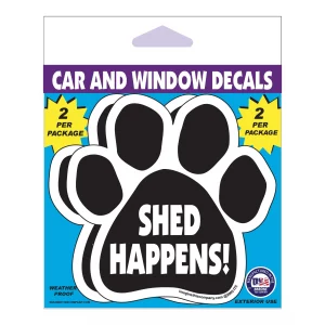 Shed Happens 2 Pack Window Decals