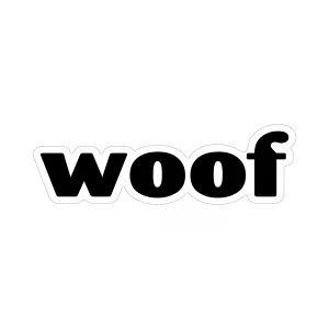 Woof Word Magnet