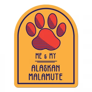 Me and My Alaskan Malamute Window Shaped Magnet