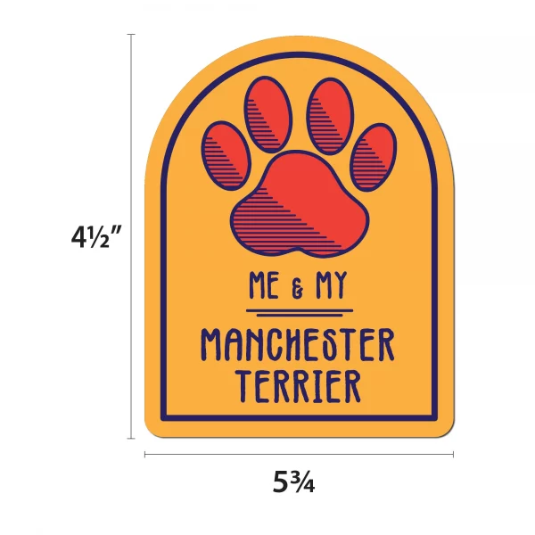 Me and My Manchester Terrier Window Shaped Magnet - Image 2