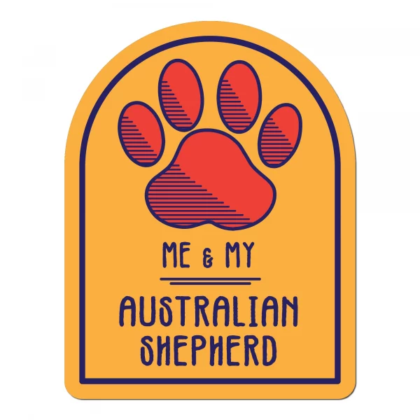 Me and My Australian Shepherd Window Shaped Magnet