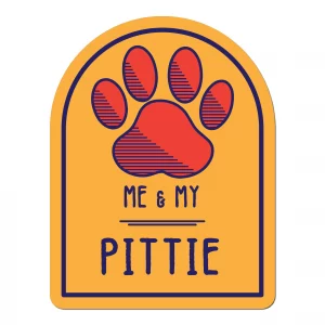 Me and My Pittie Window Shaped Magnet