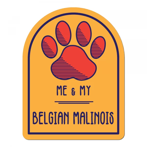 Me and My Belgian Malinois Window Shaped Magnet