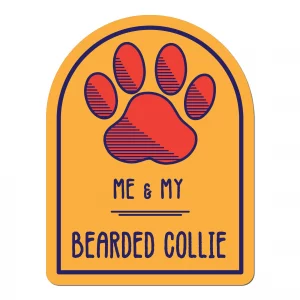 Me and My Bearded Collie Window Shaped Magnet
