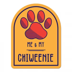 Me and My Chiweenie Window Shaped Magnet