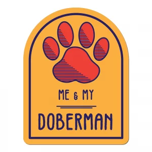 Me and My Doberman Window Shaped Magnet
