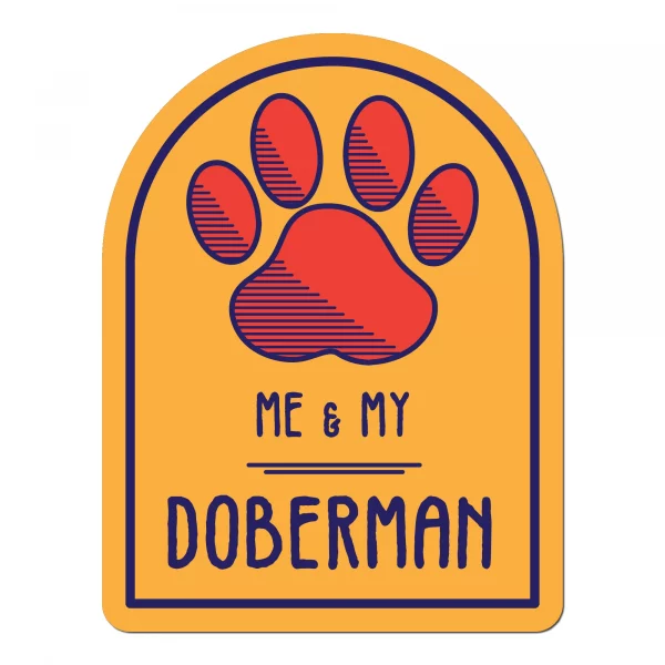 Me and My Doberman Window Shaped Magnet