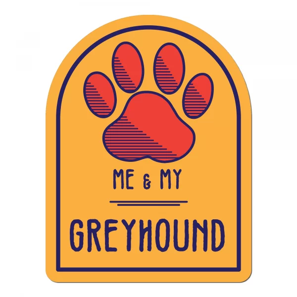 Me and My Greyhound Window Shaped Magnet