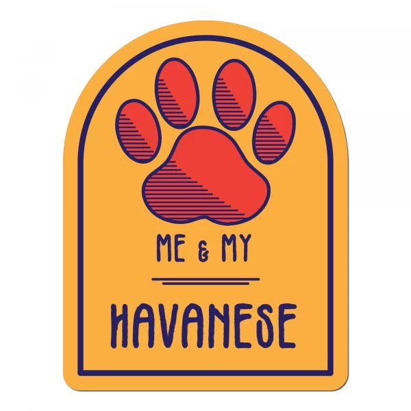 Me and My Havanese Window Shaped Magnet