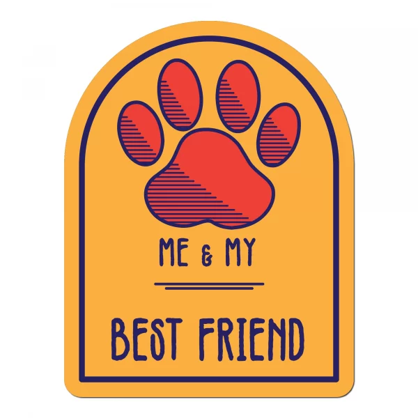 Me and My Best Friend Window Shaped Magnet