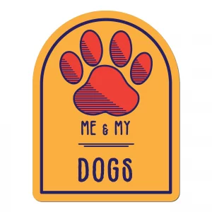 Me and My Dogs Window Shaped Magnet