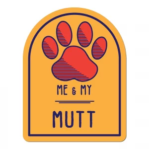 Me and My Mutt Window Shaped Magnet
