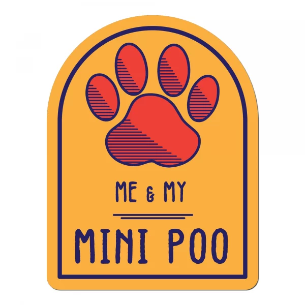 Me and My Mini Poo Window Shaped Magnet