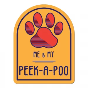 Me and My Peek-A-Poo Window Shaped Magnet
