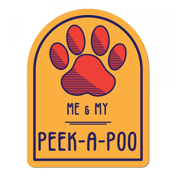 Me and My Peek-A-Poo Window Shaped Magnet