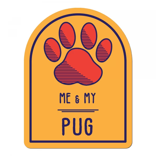 Me and My Pug Window Shaped Magnet