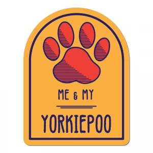 Me and My Yorkiepoo Window Shaped Magnet