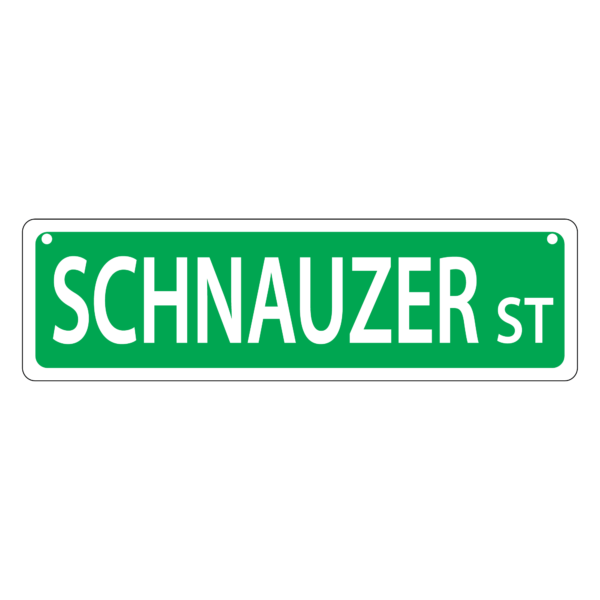 Schnauzer Mini Street Sign