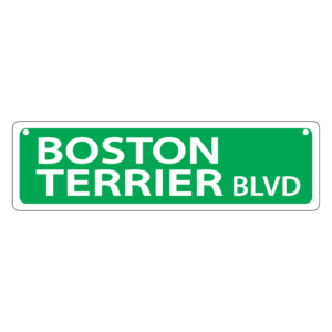 Boston Terrier Mini Street Sign