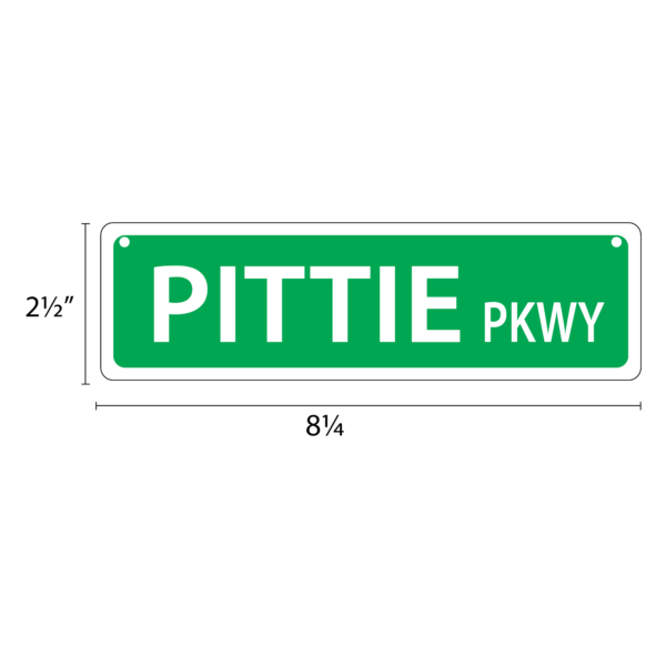 Pittie Mini Street Sign - Image 2
