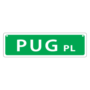 Pug Mini Street Sign