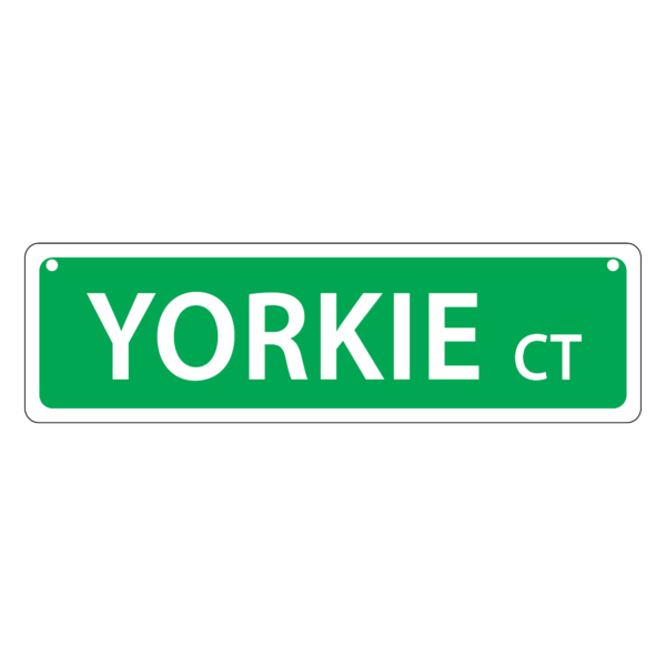 Yorkie Mini Street Sign