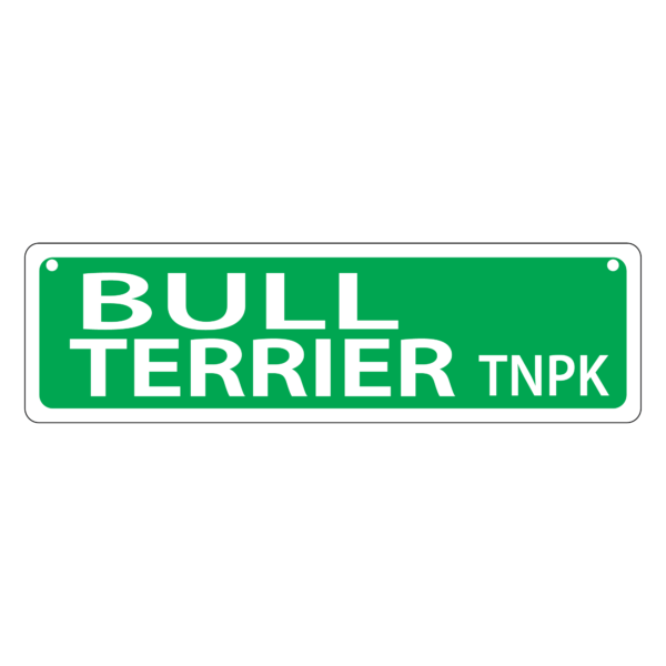 Bull Terrier Mini Street Sign