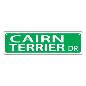 Cairn Terrier Mini Street Sign