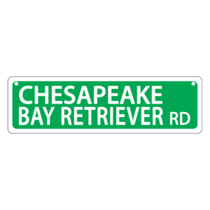 Chesapeake Bay Retriever Mini Street Sign