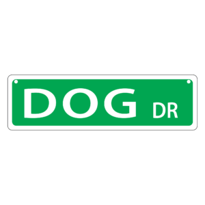 Dog Mini Street Sign
