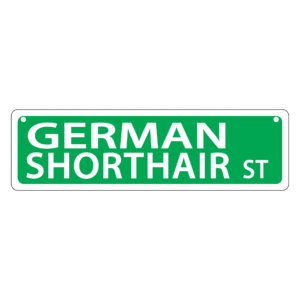 German Shorthair Mini Street Sign