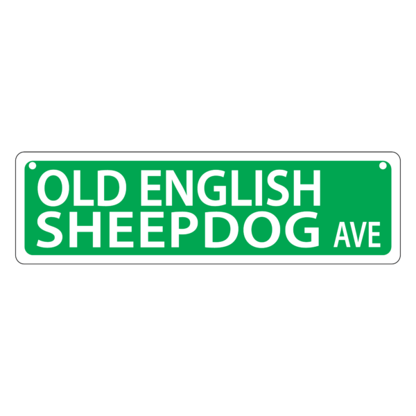 Old English Sheepdog Mini Street Sign